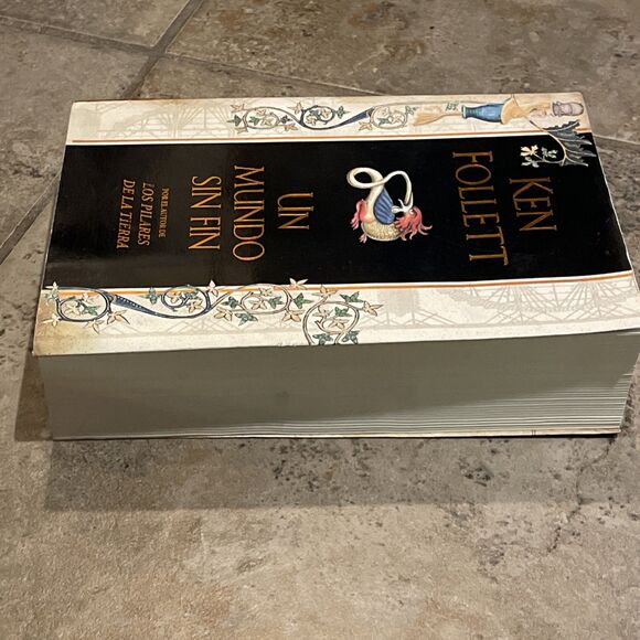 Un Mundo Sin Fin Spanish Edition By Ken Follet Tradeback Kingsbridge Series - Picture 5 of 11